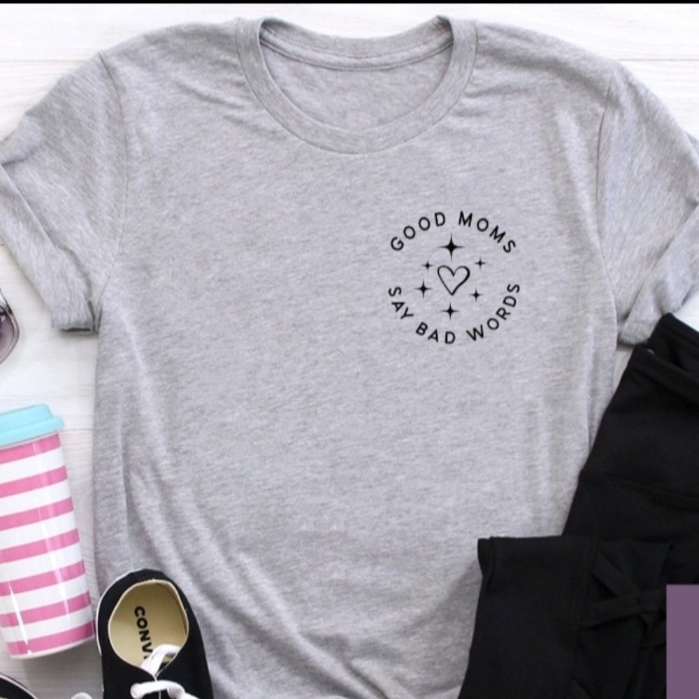 BRAND NEW GOOD MOMS TEE
